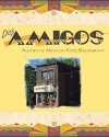 Dos Amigos Restaurant Dos Amigos Restaurant