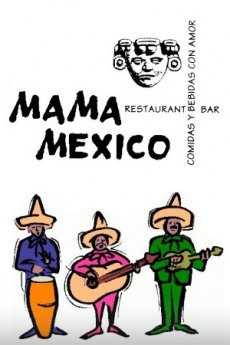 Mama Mexico - Click to enlarge