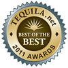 2011 TEQUILA.net Awards - Best of the Best