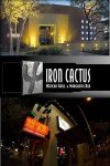 Iron Cactus